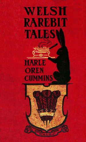 [Gutenberg 60294] • Welsh Rarebit Tales